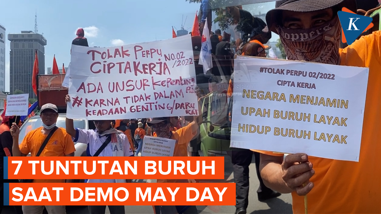 May Day, Ini Titik Lokasi hingga Tuntutan Buruh Saat Demo