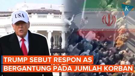 Trump: Respons AS Bergantung Pada Jumlah Korban Demonstrasi Iran