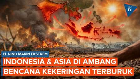 "Alarm" El Nino Ekstrem: Indonesia Dan Seluruh Asia Diintai Bahaya Kekeringan