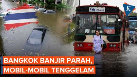 Thailand Banjir Parah: Bangkok Diguyur Hujan 2 Hari Tanpa Henti