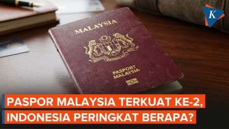 Paspor Malaysia Naik Ke Peringkat 2 Terkuat Di Dunia, Bagaimana Indonesia?