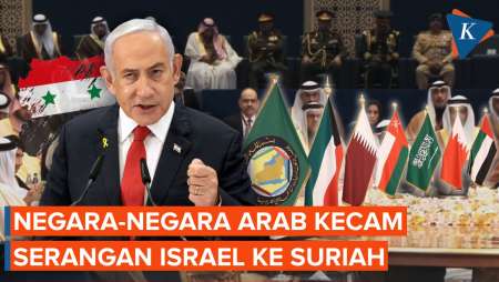 Negara-Negara Arab Kecam Serangan Besar-Besaran Israel ke Suriah