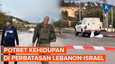 Kondisi Kehidupan di Perbatasan Lebanon dan Israel