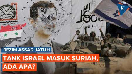 Rezim Assad Tumbang, Tentara Israel Boyong Tank ke Suriah