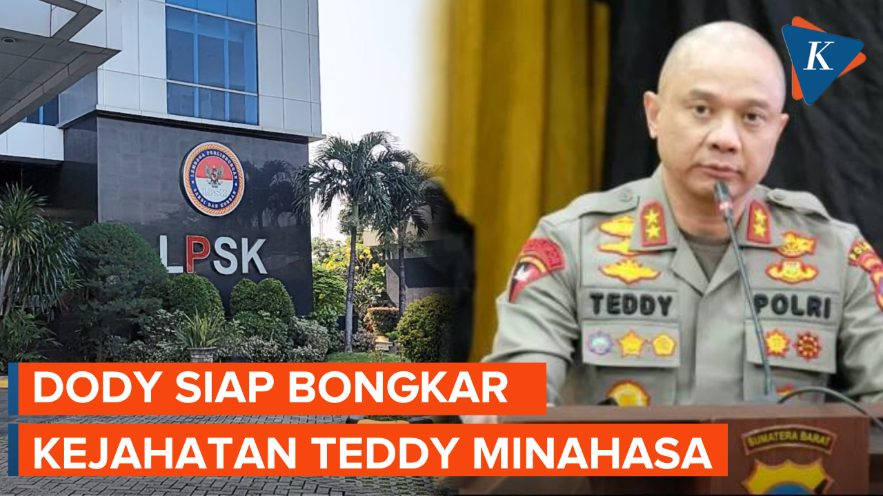 AKBP Dody Bertemu LPSK Siap Bongkar Kejahatan Irjen Teddy Minahasa