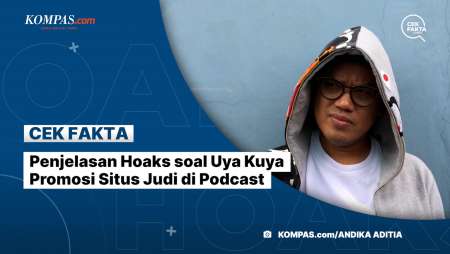 Penjelasan Hoaks soal Uya Kuya Promosi Situs Judi di Podcast