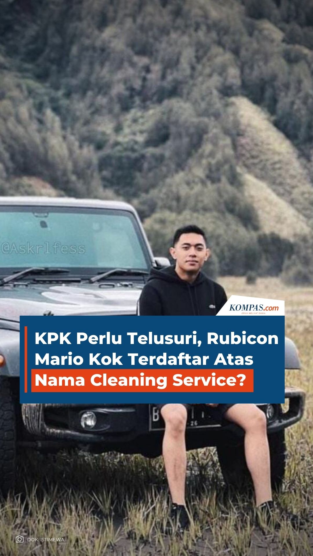 KPK Perlu Telusuri, Rubicon Mario Kok Terdaftar Atas Nama Cleaning Service?