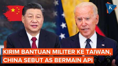 Kirim Bantuan Militer ke Taiwan, China Sebut AS Sedang Bermain Api