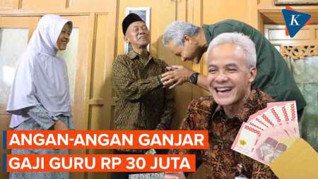 Ganjar Berangan-angan Naikkan Gaji Guru hingga Rp 30 Juta