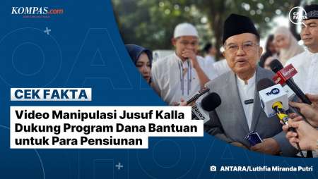 Video Manipulasi Jusuf Kalla Dukung Program Dana Bantuan Untuk Para Pensiunan
