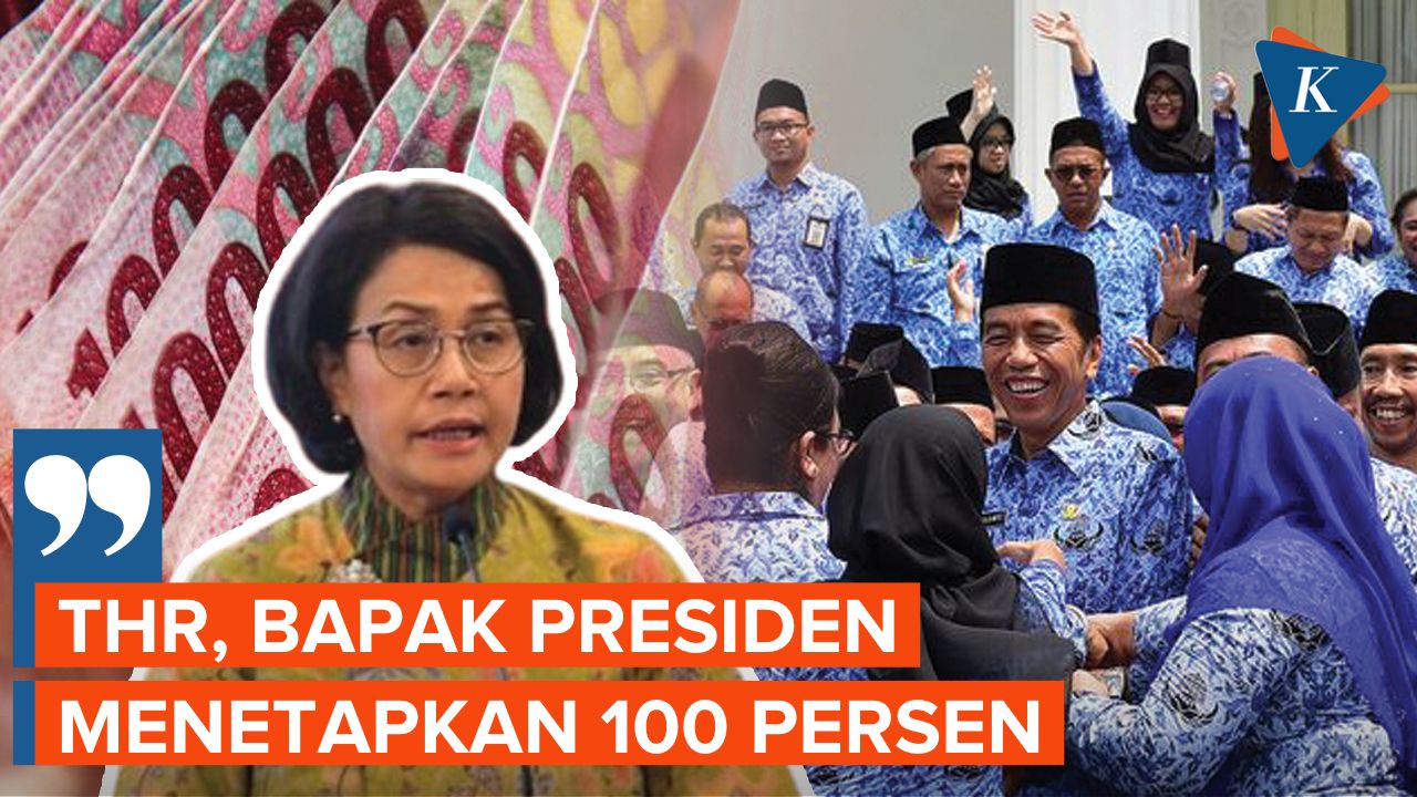 Sri Mulyani Pastikan THR PNS, TNI-Polri Cair 100 Persen