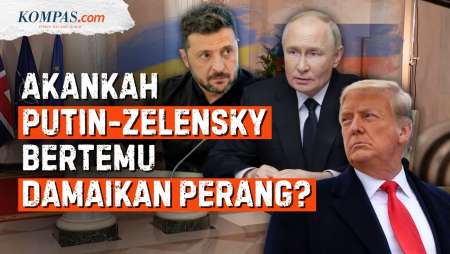 Trump Janjikan Putin-Zelensky Bertemu, Apakah Bisa Hentikan Perang Rusia Vs Ukraina?
