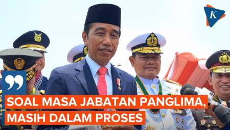 Respons Jokowi soal Perpanjang Masa Jabatan Panglima TNI