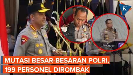 Mutasi Besar-besaran Polri, 199 Personel Dirombak Termasuk Posisi Kakorlantas