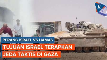Tujuan Israel Berlakukan Jeda Taktis di Gaza Tiap Pagi-Malam