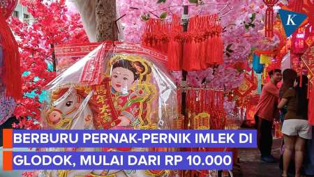 Berbagai Ornamen Imlek Mulai Dijual Di Glodok, Sampai Diburu Pembeli Dari Luar Negeri