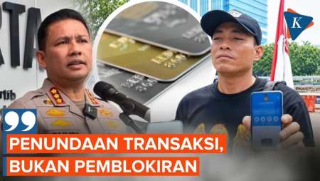 Bantah Blokir Donasi Demo 27 Agustus Polda Metro: Bukan Pemblokiran, Tapi...