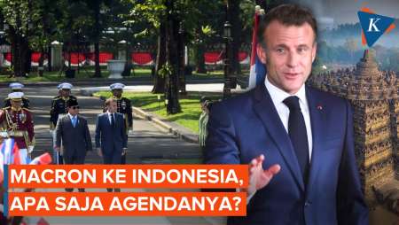 Agenda Macron di Indonesia, Kunjungi Borobudur sampai Kerja Sama Pertahanan
