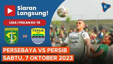 Jadwal Siaran Langsung Persebaya Vs Persib: Hodak di Atas Awan, Gombau Masih Meraba