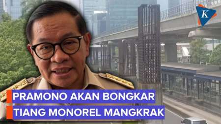 Pramono Akan Bongkar Tiang Monorel Mangkrak Tanpa Penutupan Jalan