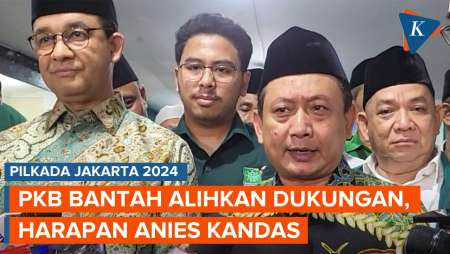 PKB Bantah Alihkan Dukungan, Harapan Anies Maju Pilkada Jakarta Kandas