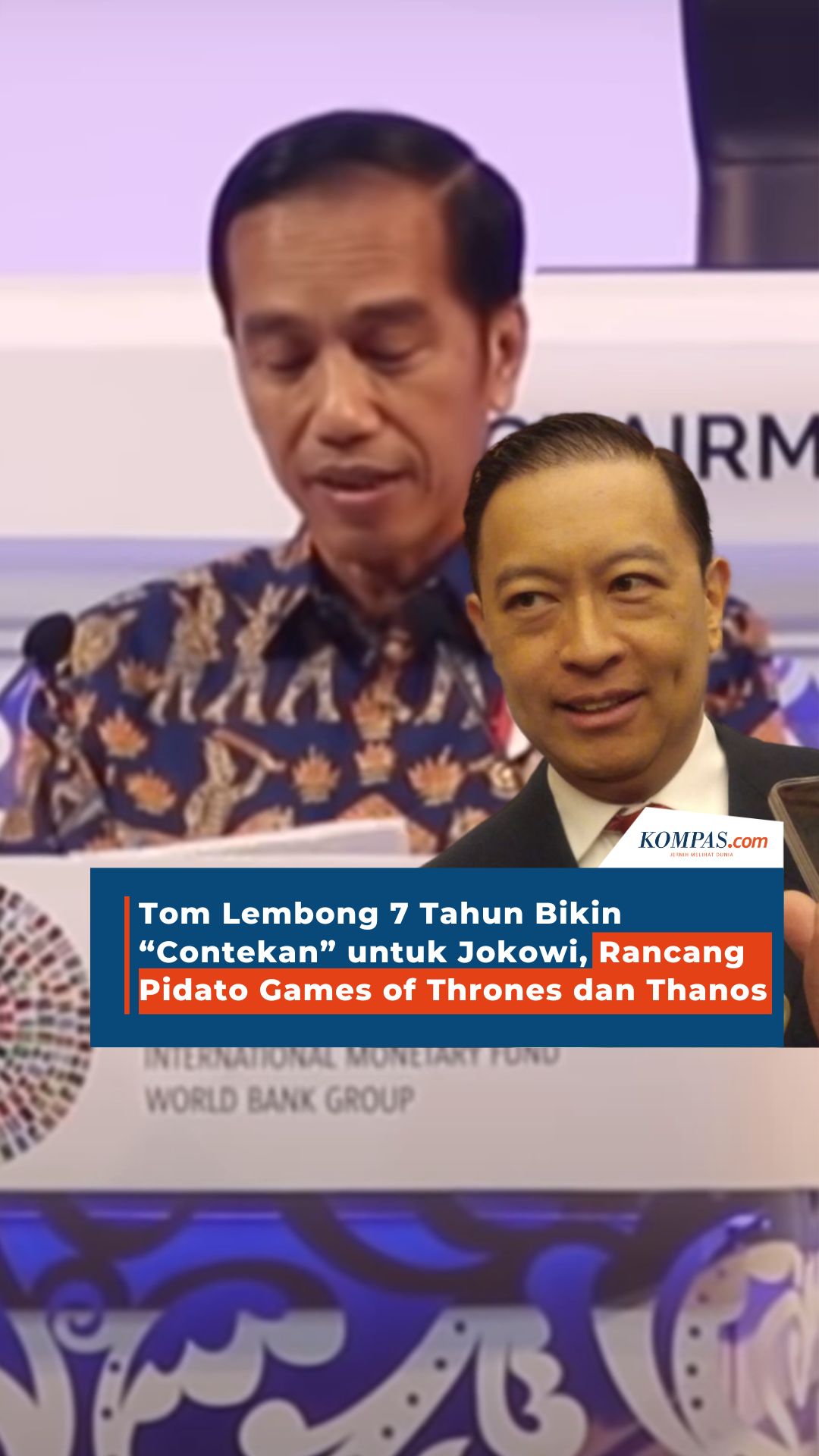 Tom Lembong 7 Tahun Bikin “Contekan” Untuk Jokowi, Rancang Pidato Games ...