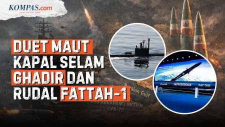 Kapal Selam Ghadir-Rudal Fattah Iran: Taktik "Duo Hantu", Mampu Tembus Radar Kapal Induk AS