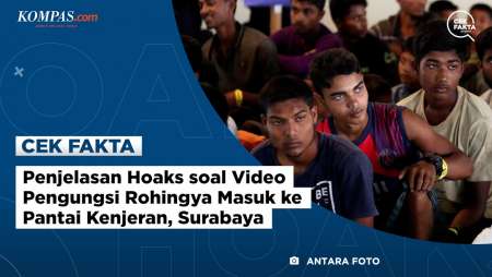 Penjelasan Hoaks soal Video Pengungsi Rohingya Masuk ke Pantai Kenjeran, Surabaya