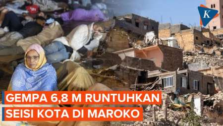 Penampakan Maroko Setelah Gempa, Ribuan Meninggal, Kota Luluh Lantak