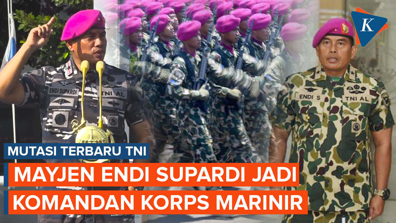 Video Mutasi Tni Mayjen Endi Supardi Ditunjuk Jadi Komandan Korps Marinir