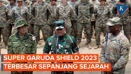 Libatkan 17 Negara dan 3 Matra TNI, Super Garuda Shield 2023 Terbesar dalam Sejarah