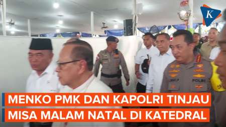 Menko PMK dan Kapolri Sambangi Misa Natal di Gereja Katedral, Disambut Uskup Agung Jakarta