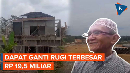 Mbah Taryo, Penerima Ganti Rugi Terbesar Rp 19,5 M dari Proyek Tol Jambi-Betung