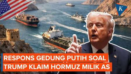 Trump Klaim Selat Hormuz Bakal Jadi Wilayah AS, Gedung Putih: Cuma Bercanda