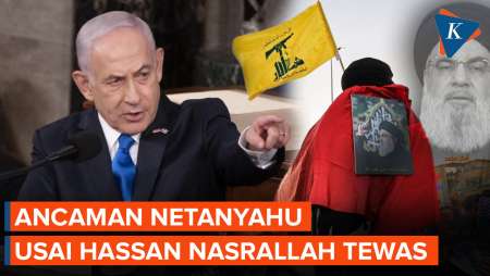 Ancaman Terbaru Netanyahu Usai Bunuh Hassan Nasrallah, Israel Bisa Serang Wilayah Mana Saja