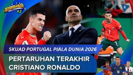 Daftar Skuad Portugal Di Piala Dunia 2026, Panggung Terakhir Ronaldo