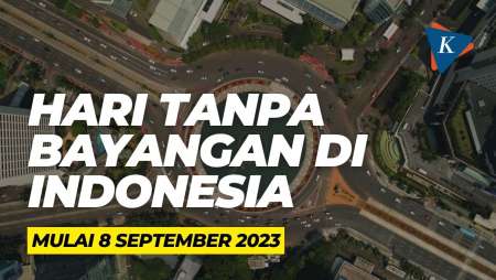 Hari Tanpa Bayangan di Indonesia Mulai 8 September 2023