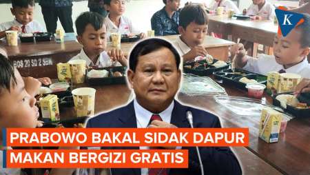 Makan Bergizi Gratis Dimulai Hari Ini, Prabowo Segera Sidak Dapurnya