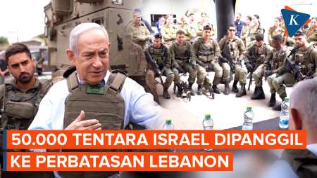 Konflik dengan Hizbullah Memanas! 50.000 Tentara Israel Bersiap di Perbatasan