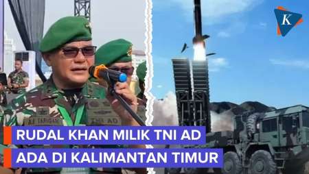 TNI AD soal Rudal KHAN dari Turkiye: Sudah Dikerahkan ke Kalimantan Timur