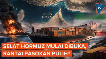 Selat Hormuz Dibuka Perlahan, Apakah Rantai Pasokan Global Benar-Benar Pulih?
