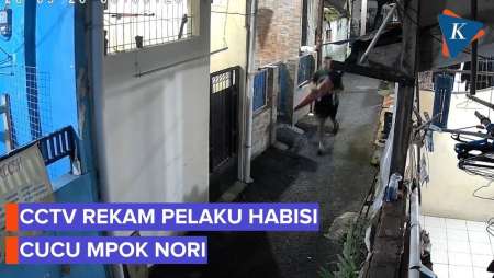 CCTV Rekam Detik-detik Pelaku Habisi Cucu Mpok Nori