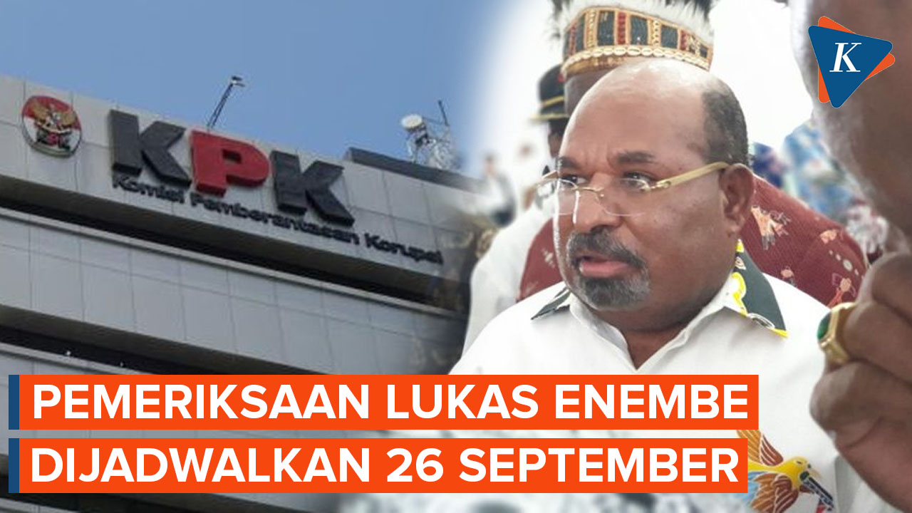 KPK Jadwalkan Pemeriksaan Lukas Enembe Terkait Kasus Korupsi yang Dilakukannya pada 26 September 202