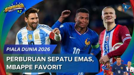 Kandidat Top Skor Piala Dunia 2026, Mbappe Favorit Bersaing dengan Messi