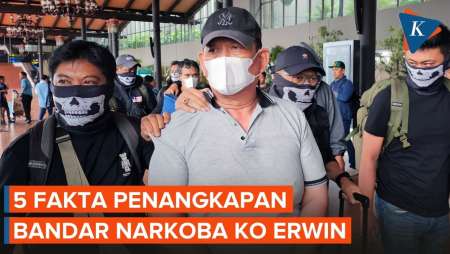 5 Fakta Penangkapan Bandar Narkoba Ko Erwin
