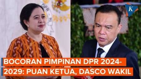 Bocoran Pimpinan DPR 2024-2029: Puan Jadi Ketua Lagi, Dasco dan Adies Kadir Wakil