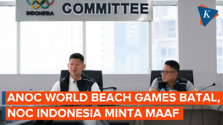 NOC Indonesia Minta Maaf Gagal Gelar ANOC World Beach Games Bali 2023