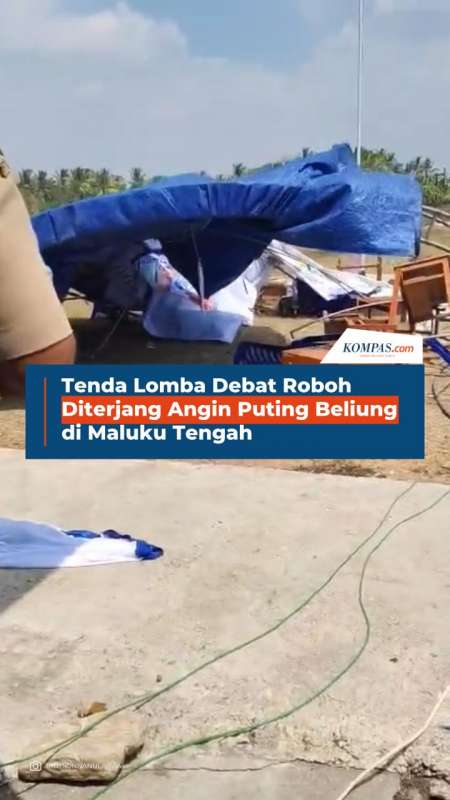 Tenda Lomba Debat OSIS Roboh Diterjang Angin Puting Beliung Di Maluku Tengah