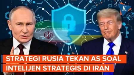 Rusia Tekan Trump Dalam "Permainan" Intelijen Di Iran