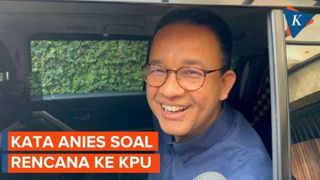 Jawaban Anies Saat Ditanya Rencana ke KPU Hari Ini